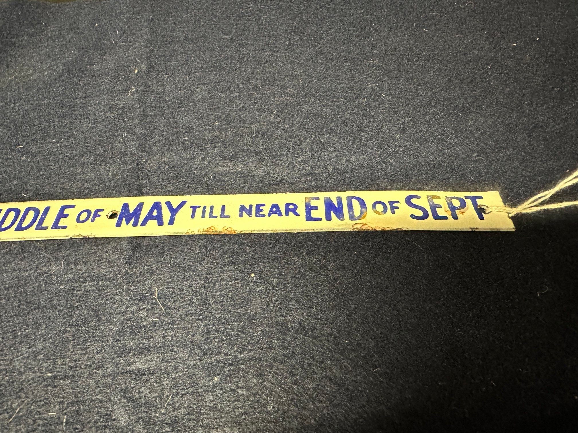 An unusual strip enamel advertising sign: Season about Middle of May till near End of Sept, 11 1/2 x - Image 3 of 4