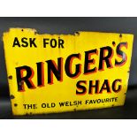 A Ringer's Shag 'The Old Welsh Favourite' enamel advertising sign, 30 x 20".