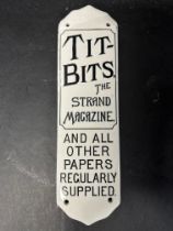 A Tit-Bits The Strand Magazine ceramic door finger plate, 11 1/2 x 3", some restoration.