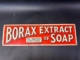 A Borax Extract of Soap 'for washing everything' tin advertising sign, 24 x 7".