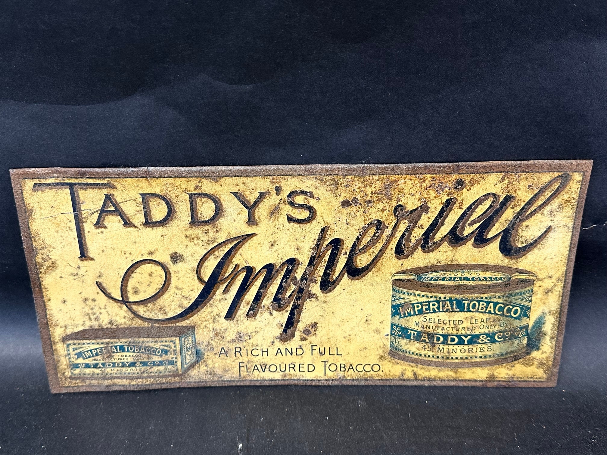 A Taddy's Imperial Tobacco tin advertising sign, 13 x 6".