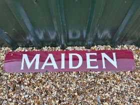 A Maiden enamel railway sign, 48 x 8".