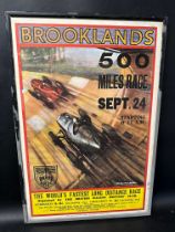 A Brooklands 500 Miles Race poster, probably reproduction, framed and glazed, 17 1/4 x 25 1/2".