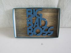 " Big Bad Boss " Wooden Wall Sign - New.