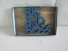 " Big Bad Boss " Wooden Wall Sign - New.