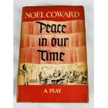 Noel Coward, Peace in our Time: A Play, published Doubleday and Company