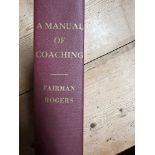 A Manual of Coaching by Fairman Rogers