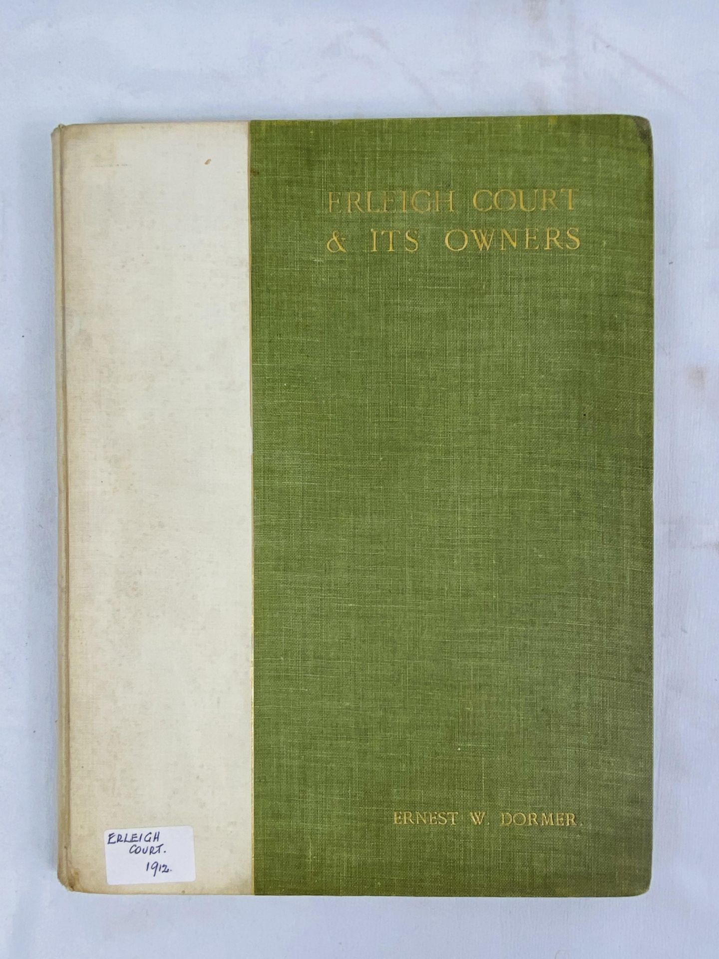 Erleigh Court & Its Owners by Ernest W Dormer, 1912 - Bild 2 aus 6