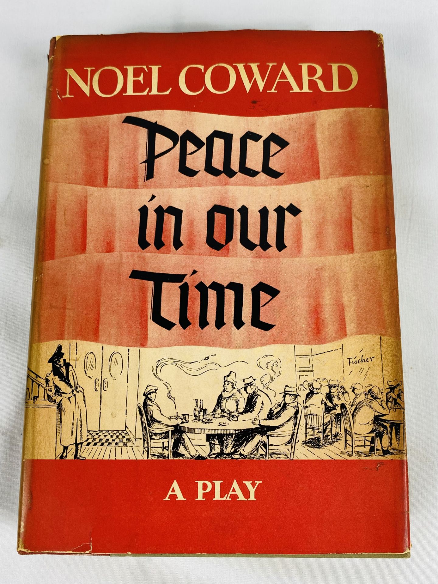 Noel Coward, Peace in our Time: A Play, published Doubleday and Company - Image 2 of 4
