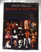 1 x Mick Rock Blood and Glitter Book - Photographs of The Seventies With a Forword by David