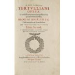 Quintus Septimus Tertullianus. Opera,