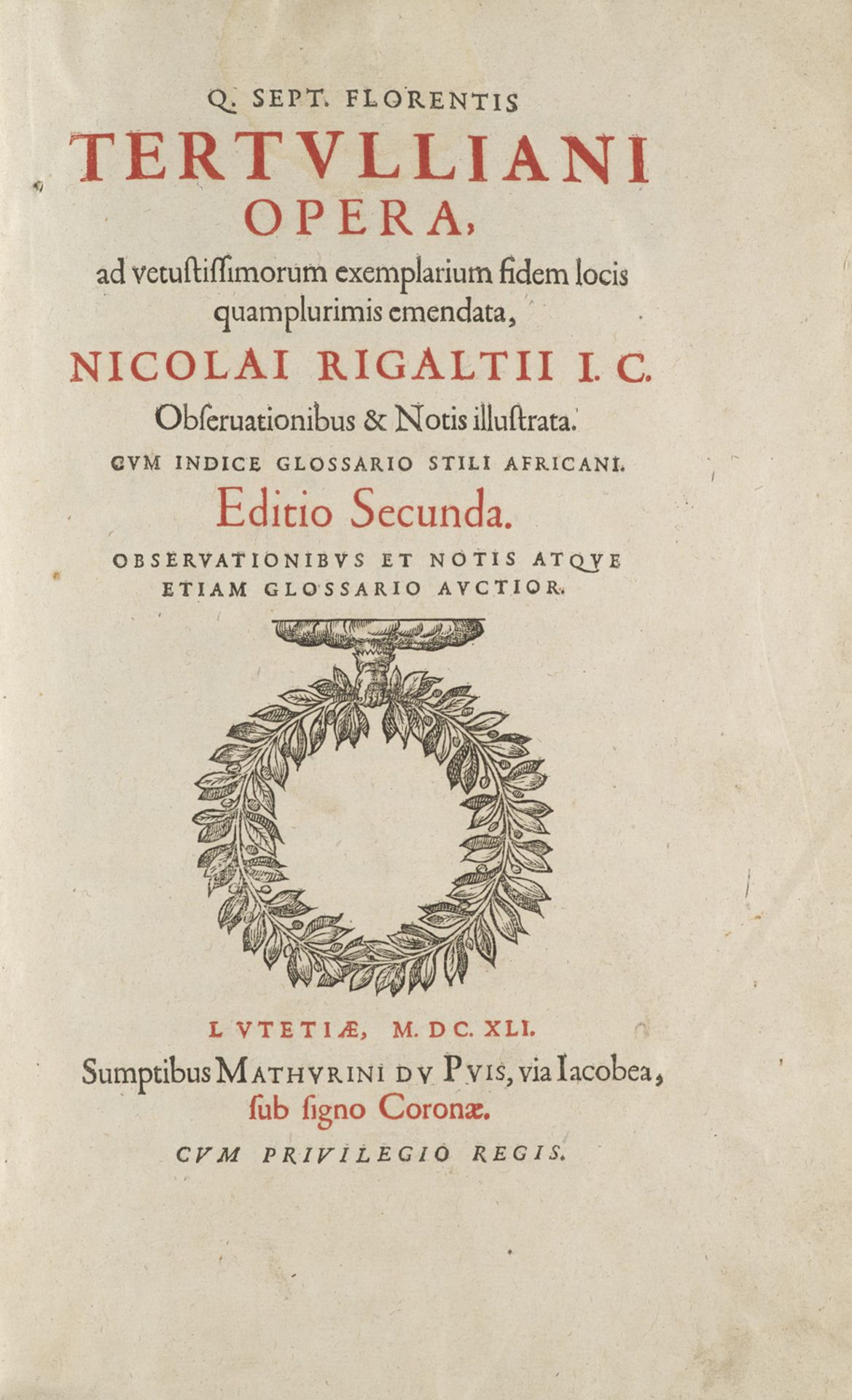 Quintus Septimus Tertullianus. Opera,