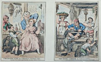 Thomas Rowlandson (1756-1827) - 'The Toothache or Torment & Torture' and 'Hot Goose, Cabbage &