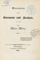 Wilhelm Weitling, Garantien der Harmonie und Freiheit. Vevey.