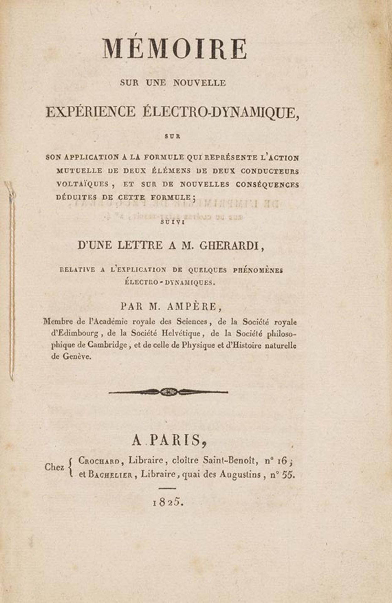 André Marie Ampère, Mémoire sur une nouvelle expérience électro-dynamique. Paris.