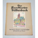 The Frankfurt Picture Book by Fritz Franke and Hans Pfeifer, 1922, signed and numbered