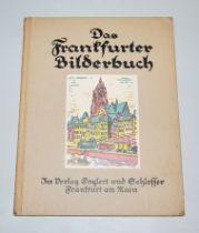 Das Frankfurter Bilderbuch von Fritz Franke und Hans Pfeifer, 1922, signiert und nummeriert