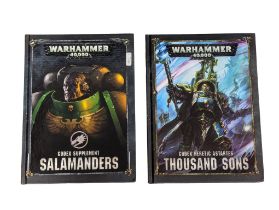 2 Warhammer 40,000 Codexes, Thousand Sons and Salamanders.