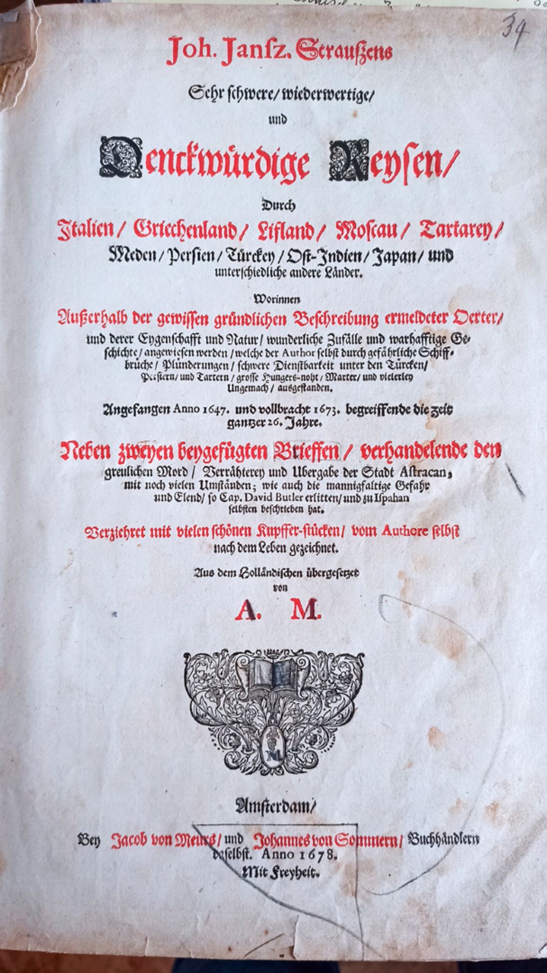 Sammelband ”Denkwürdige Reysen”, Amsterdam 1678, 1. Band J.J. Straußens, ”Denkwürdige Reysen durch - Image 2 of 4