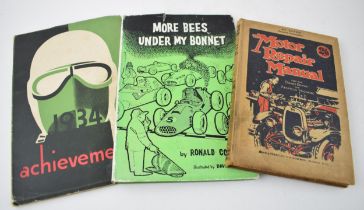 Motoring books to include '1934 Achievements' by Wakefield Castrol, 'More Bees Under My Bonnet' by