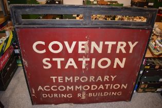 An original COVENTRY STATION railway sign dating form the 1960s. Designed to be a temporary sign