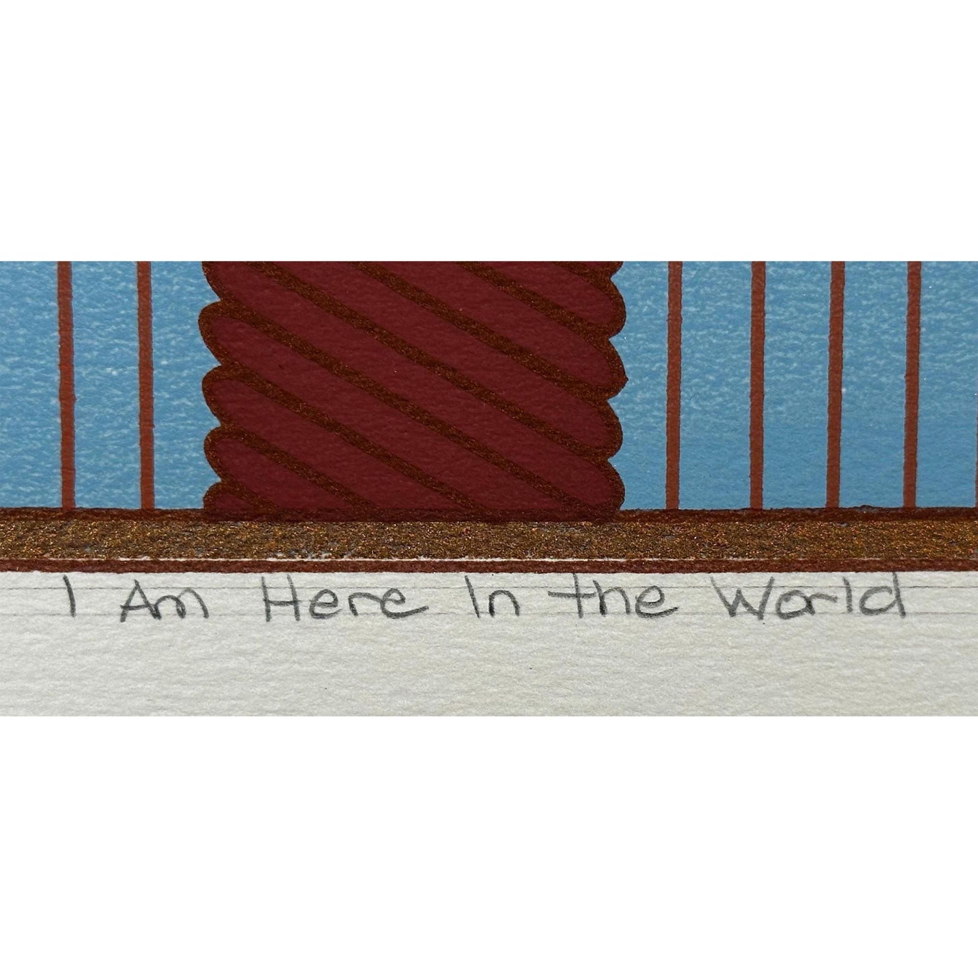 Sharon Sutton (1941-) Screenprint, i am Here in The World, signed - Image 4 of 5