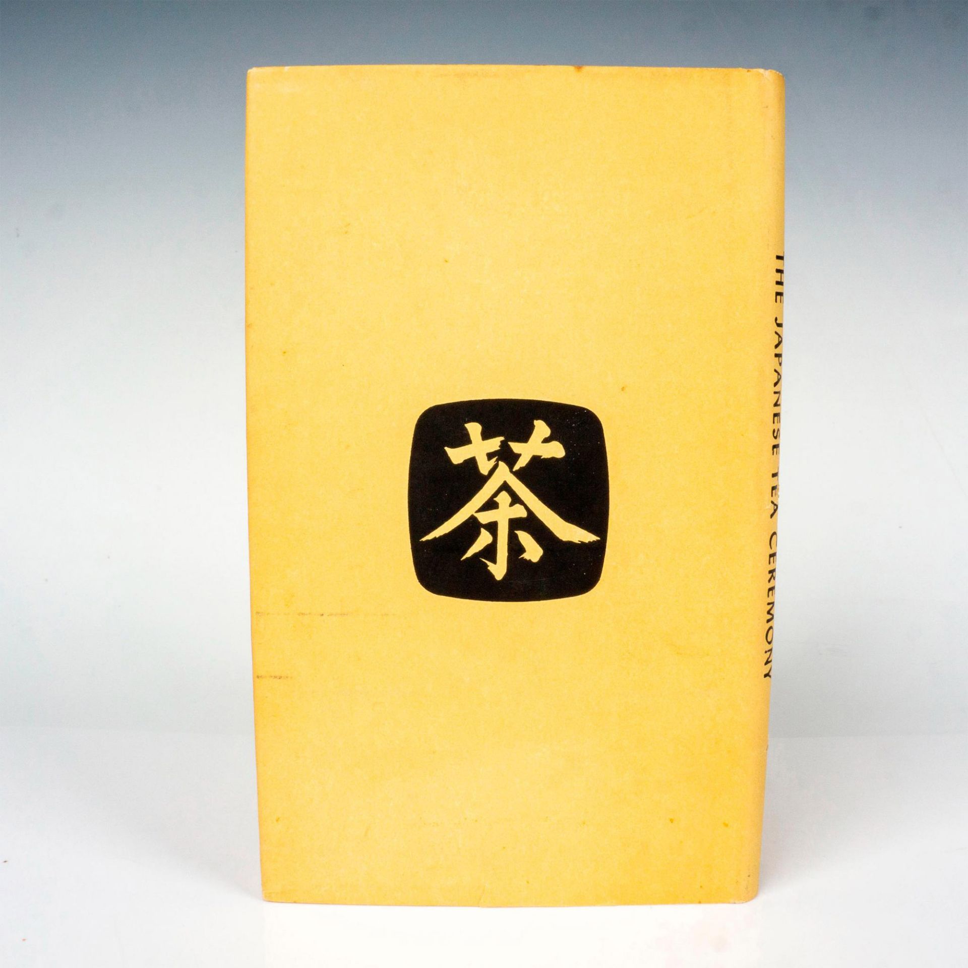 The Japanese Tea Ceremony, Book by Julia V. Nakamura - Image 2 of 2