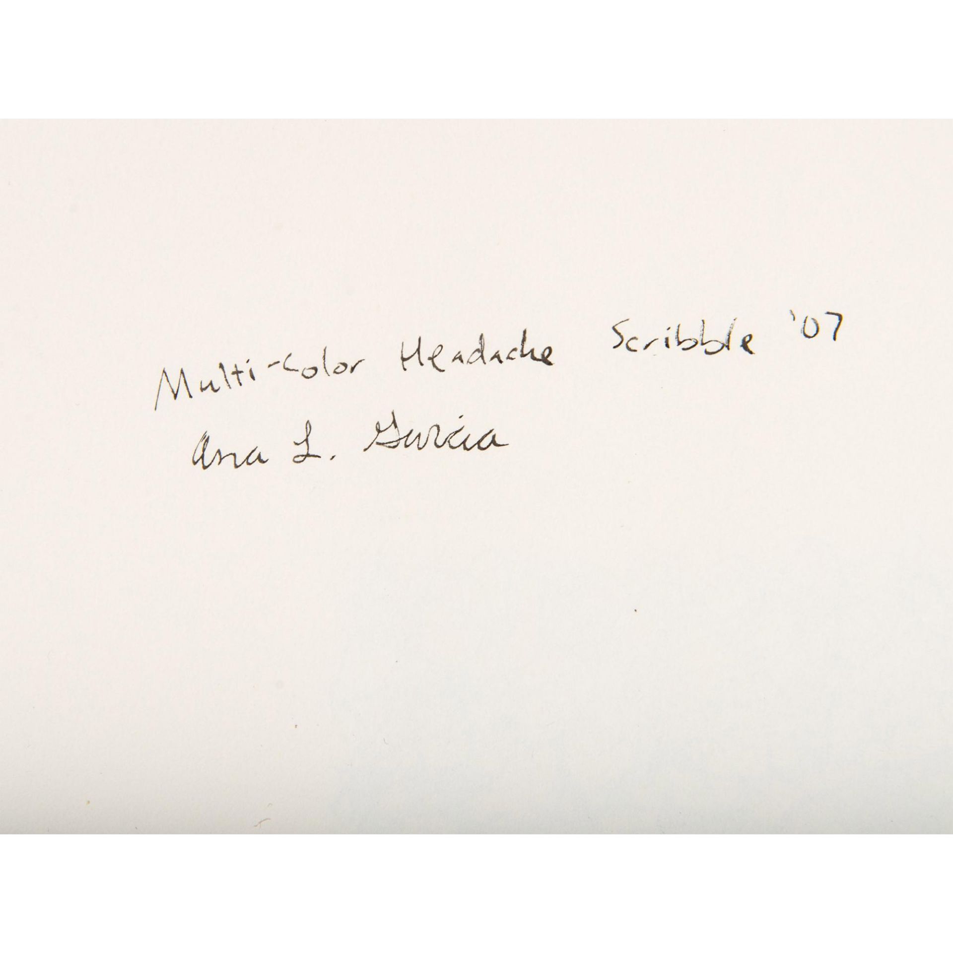 Ana Garcia (American b. 1982) Signed Original Drawing, Multi-color Headache Scribble - Image 5 of 6