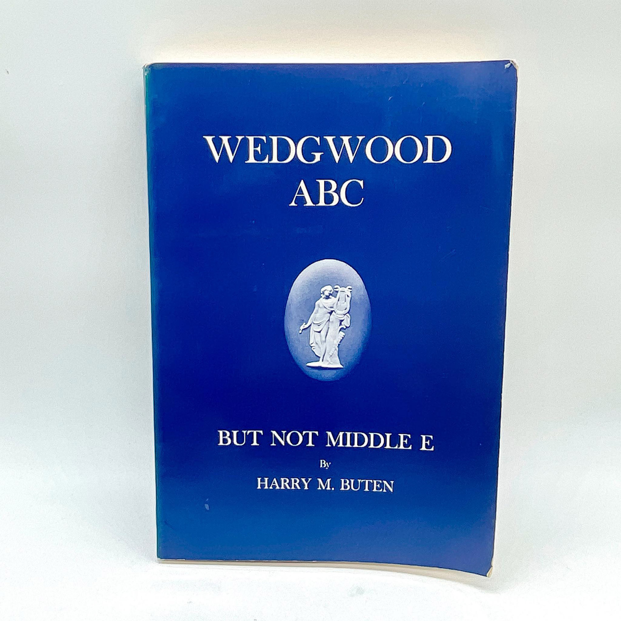 Paperback Book, Wedgwood ABC, But Not Middle E