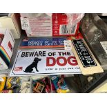 2X ASSORTED BEWARE OF THE DOG SIGNS