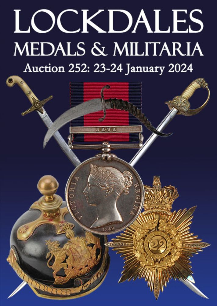 Lockdales: Medals, Militaria & Weapons, Auction 252