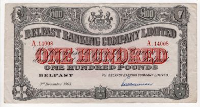 Northern Ireland, Belfast Banking Company 100 Pounds dated 3rd December 1963, manuscript E.