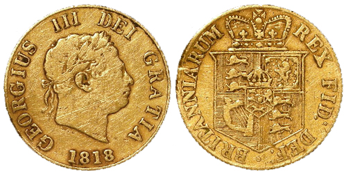 George lll, 1818 gold half-sovereign, (very slightly bent at one side) grade prob. fine, weighs 3.