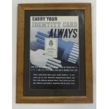 WW2 framed original poster “Carry your identity card always.”