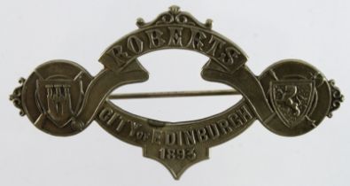 Badge - Lord Roberts, City of Edinburgh 1893 white metal badge, pin fitting in working order.