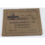 WW1 bombardment of Lowestoft by the Germans April 25th 1916 official booklet.