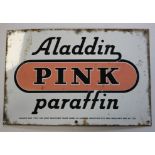 Enamel Sign. An 'Aladdin Pink Paraffin' single sided enamel sign, 53cm x 35.5cm approx.