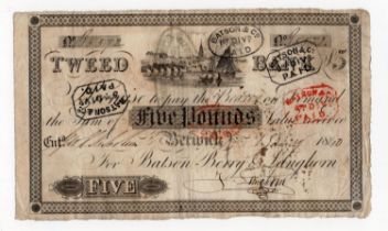 Tweed Bank, Berwick on Tweed 5 Pounds dated 1840, for Batson, Berry & Langhorn, serial B5572 (