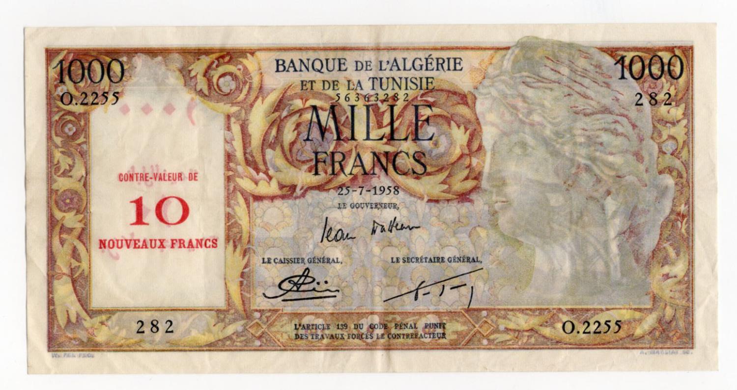 Algeria 10 Nouveaux Francs overprint on 1000 Francs dated 27th July 1958, serial O.2255 282 (BNB