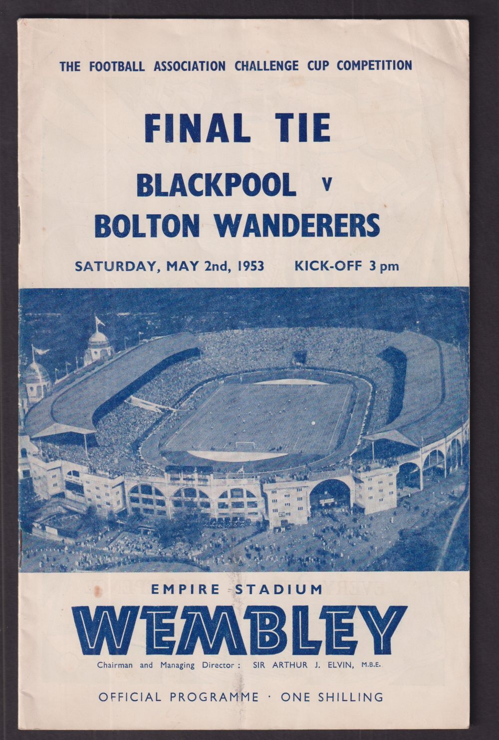 Football programme, FA Cup Final 1953, Blackpool v Bolton Wanderers, Matthews Final (gd condition,