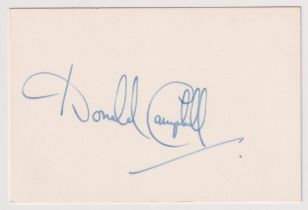 Autograph, Donald Campbell (1921-1967) British world speed record holder on land and water who