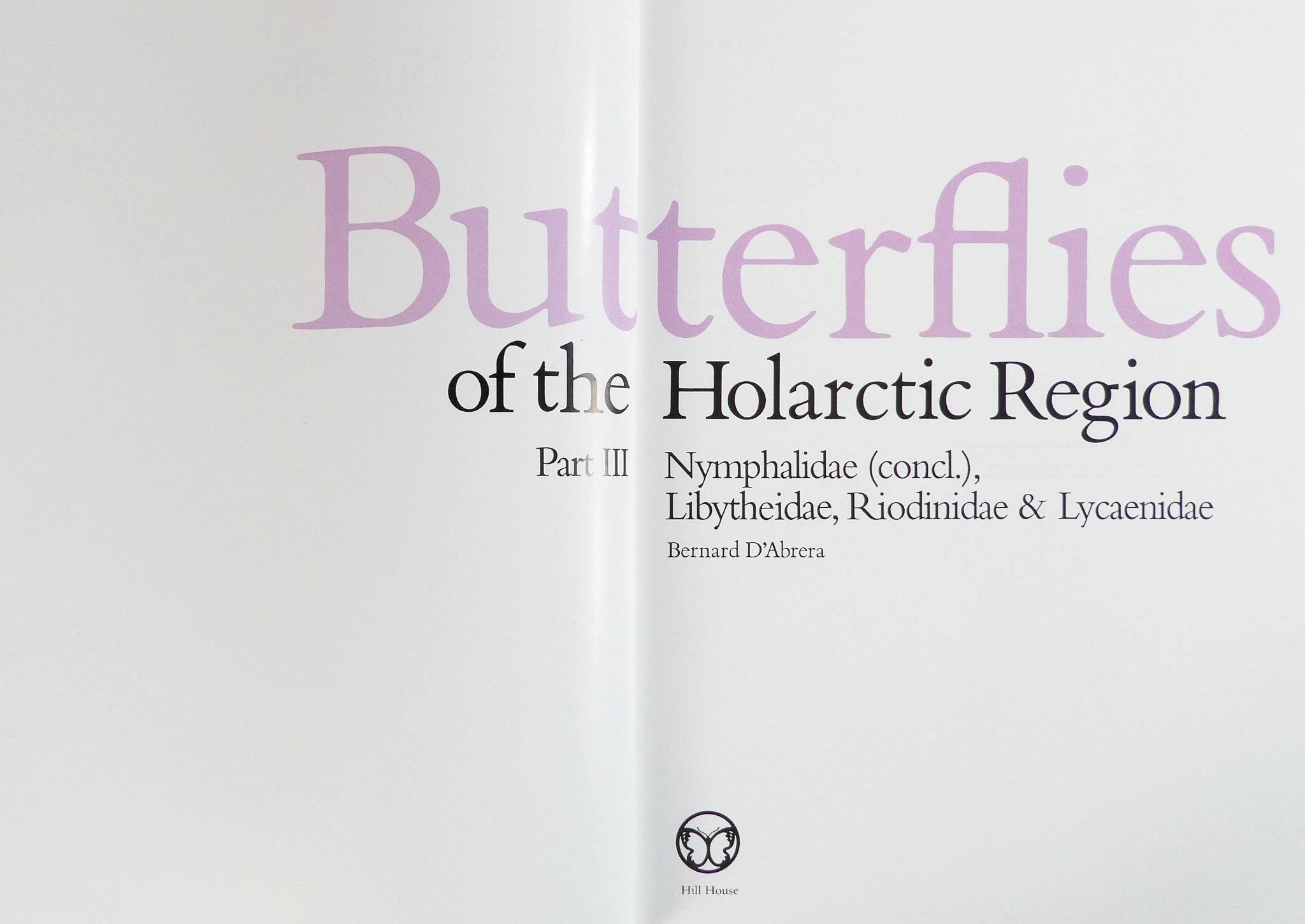 D'ABRERA Bernard, Butterflies of the Holarctic Region - Hill House 1993, three volumes cloth binding - Image 9 of 10