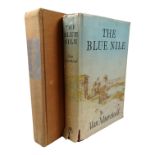 MOOREHEAD Alan - The Blue Nile, published Hamish Hamilton 1962, red cloth with dust cover,