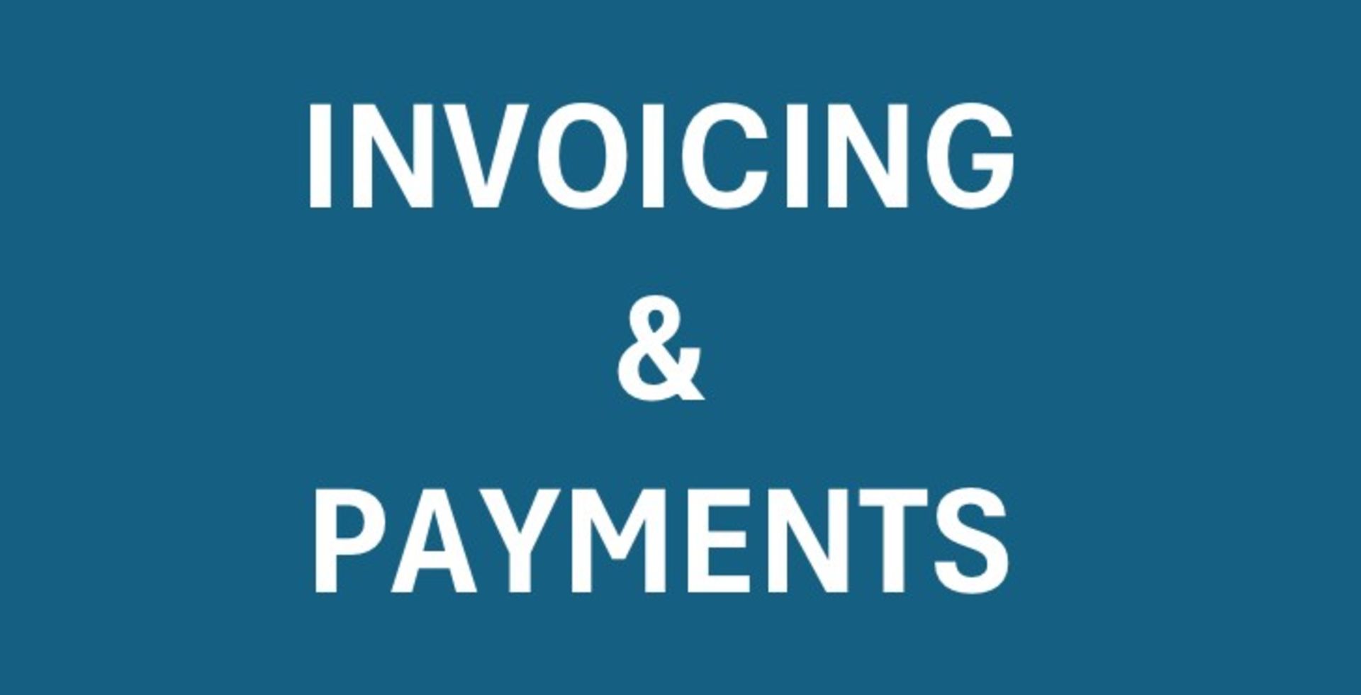 Invoicing & Payments