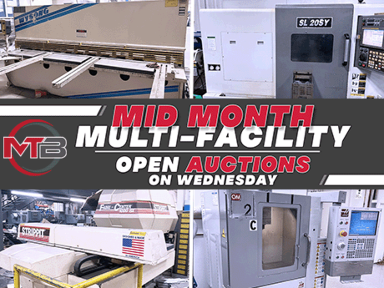 Mid-Month Multi-Facility CNC & Fab No Reserve Auction