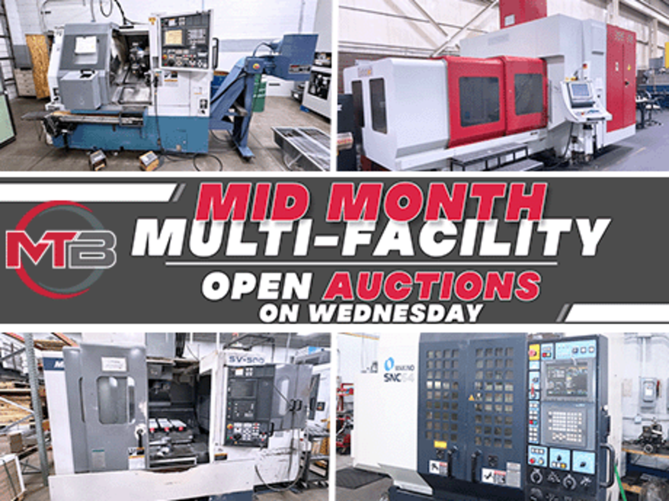 Mid-Month Multi-Facility CNC & Fab No Reserve Auction