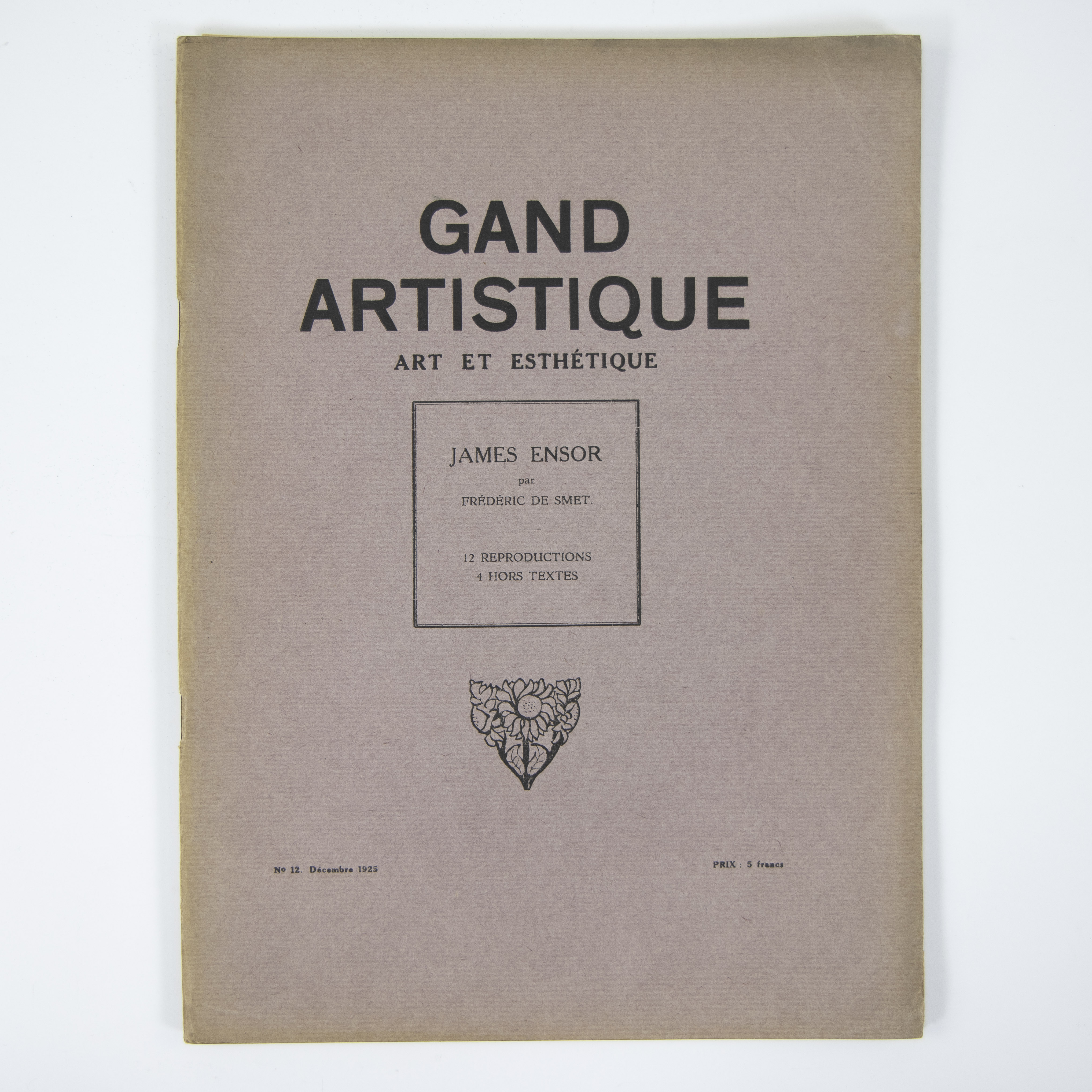 Kunsttijdschrift GAND ARTISTIQUE, James ENSOR, 1925 met supplement litho's 'Vengeance de Hop Frog' e