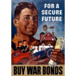 World War II "For a Secure Future, Buy War Bonds" Poster