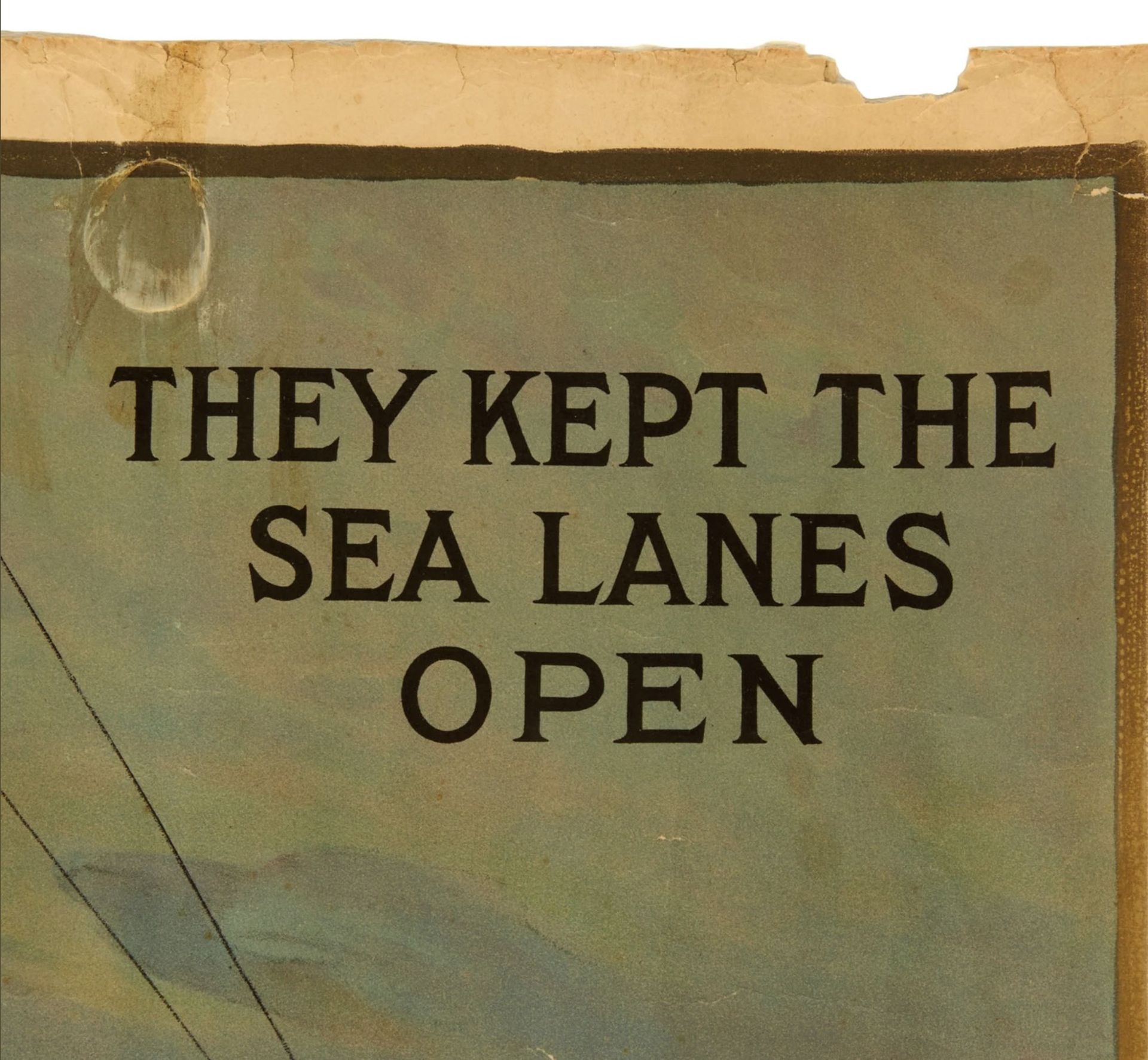 World War I "They Kept the Sea Lanes Open" Poster - Bild 5 aus 9