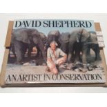 A David Sheppard hardback titled an artist in conservation. signed by artist